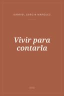 Portada de Vivir para contarla