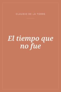 Portada de El tiempo que no fue