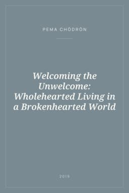 Portada de Welcoming the Unwelcome: Wholehearted Living in a Brokenhearted World
