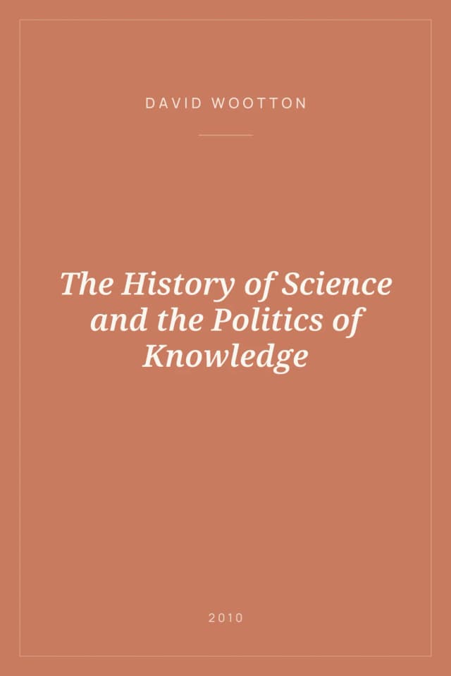 Portada de The History of Science and the Politics of Knowledge