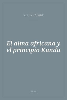 Portada de El alma africana y el principio Kundu