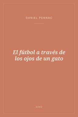 Portada de El fútbol a través de los ojos de un gato