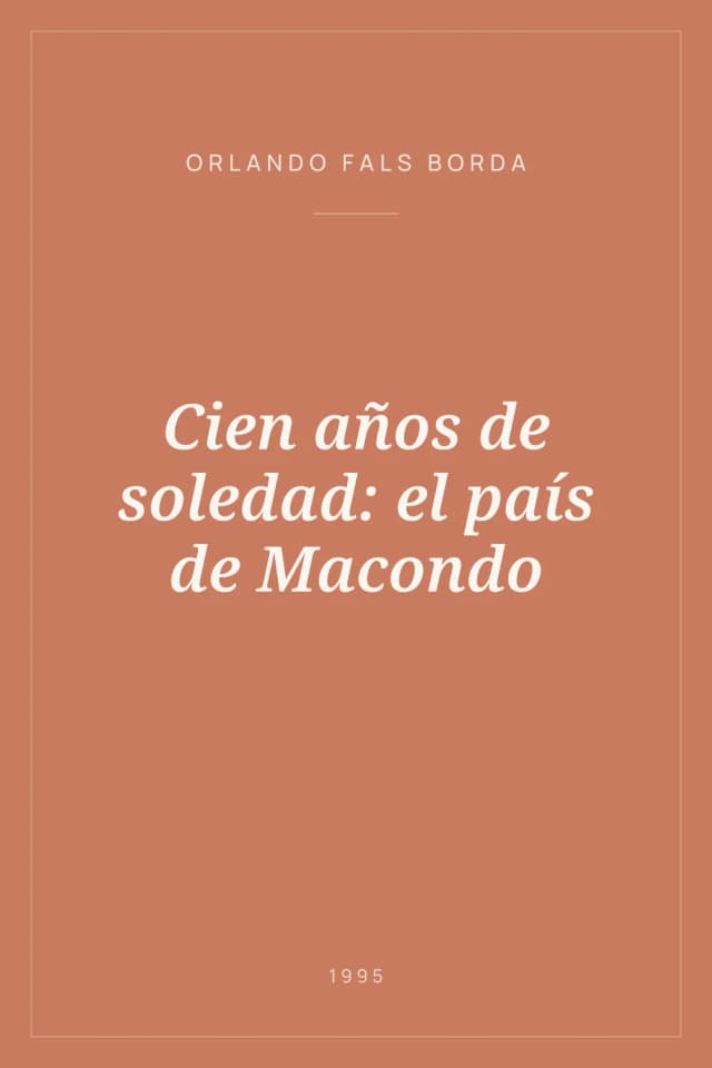 Portada de Cien años de soledad: el país de Macondo