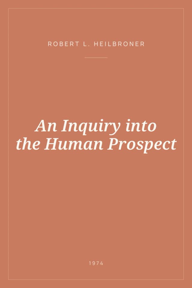 Portada de An Inquiry into the Human Prospect