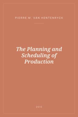 Portada de The Planning and Scheduling of Production