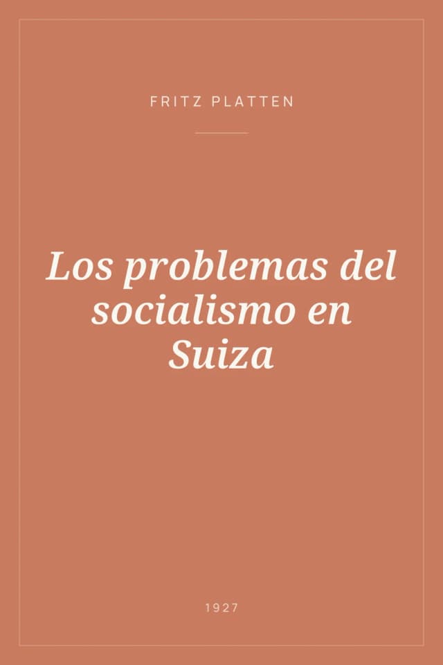 Portada de Los problemas del socialismo en Suiza