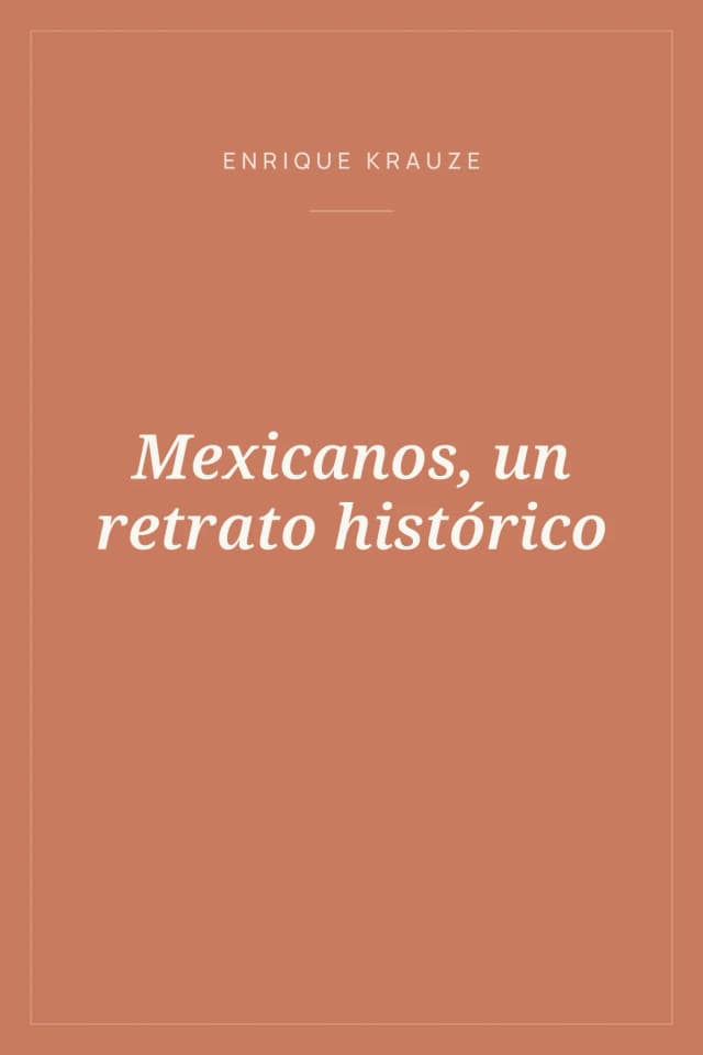 Portada de Mexicanos, un retrato histórico