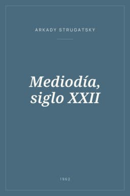 Portada de Mediodía, siglo XXII