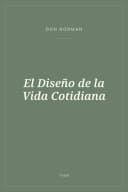 Portada de El Diseño de la Vida Cotidiana
