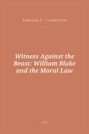 Portada de Witness Against the Beast: William Blake and the Moral Law