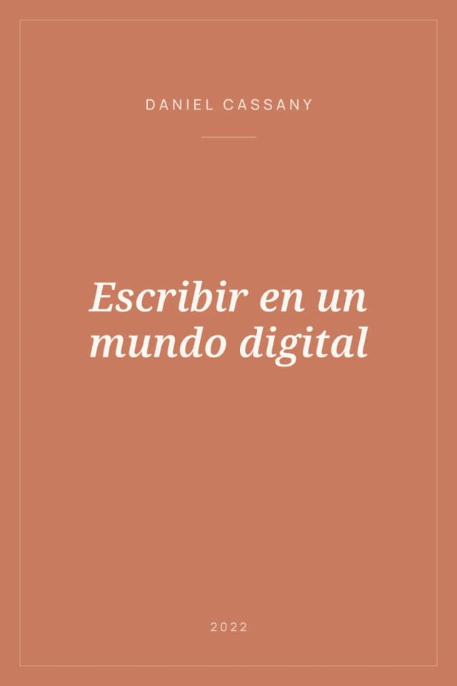 Portada de Escribir en un mundo digital