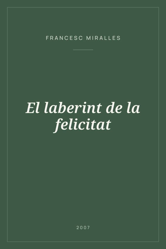 Portada de El laberint de la felicitat