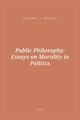 Portada de Public Philosophy: Essays on Morality in Politics