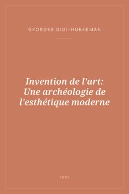 Portada de Invention de l'art: Une archéologie de l'esthétique moderne