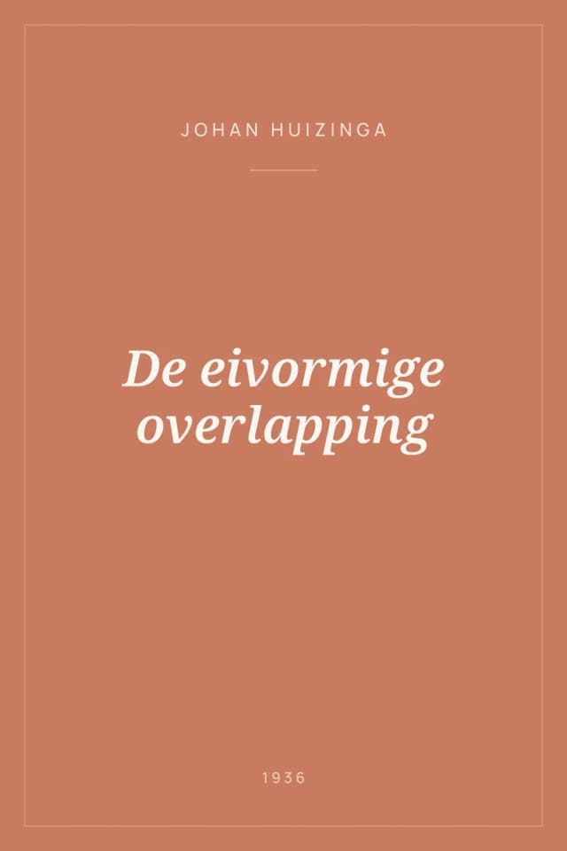 Portada de De eivormige overlapping