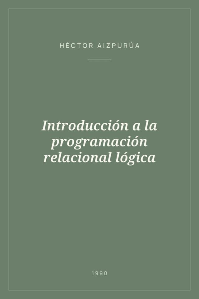 Portada de Introducción a la programación relacional lógica