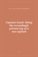 Portada de Captain Gault: Being the exceedingly private log of a sea-captain