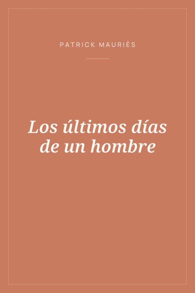 Portada de Los últimos días de un hombre