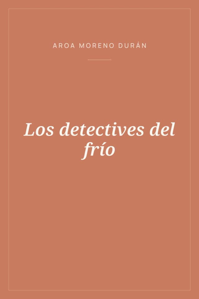 Portada de Los detectives del frío