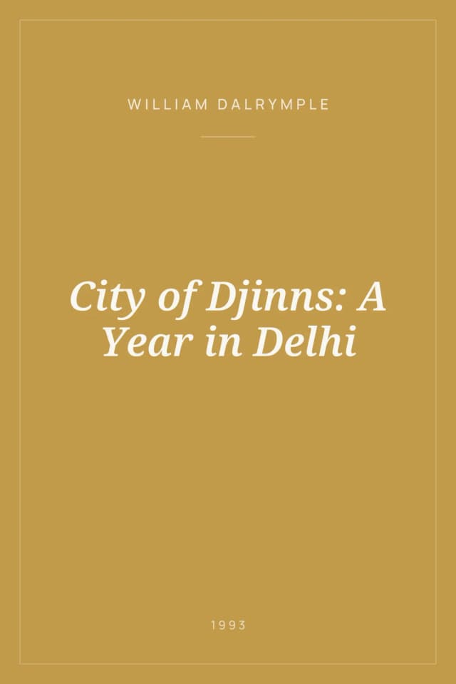 Portada de City of Djinns: A Year in Delhi