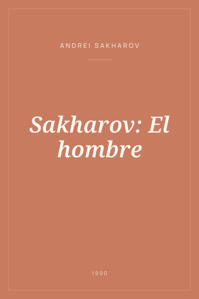 Portada de Sakharov: El hombre
