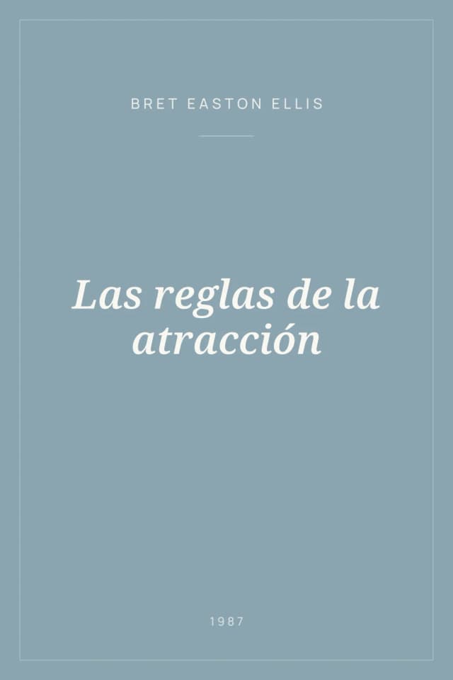 Portada de Las reglas de la atracción
