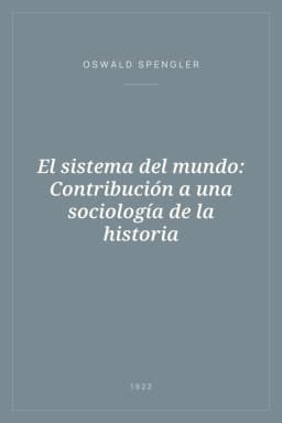 Portada de El sistema del mundo: Contribución a una sociología de la historia
