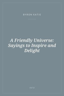 Portada de A Friendly Universe: Sayings to Inspire and Delight