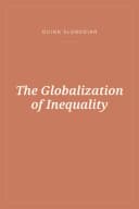 Portada de The Globalization of Inequality