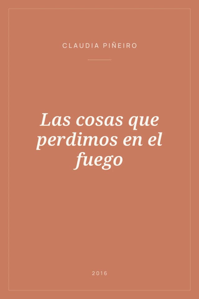 Portada de Las cosas que perdimos en el fuego