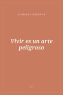 Portada de Vivir es un arte peligroso