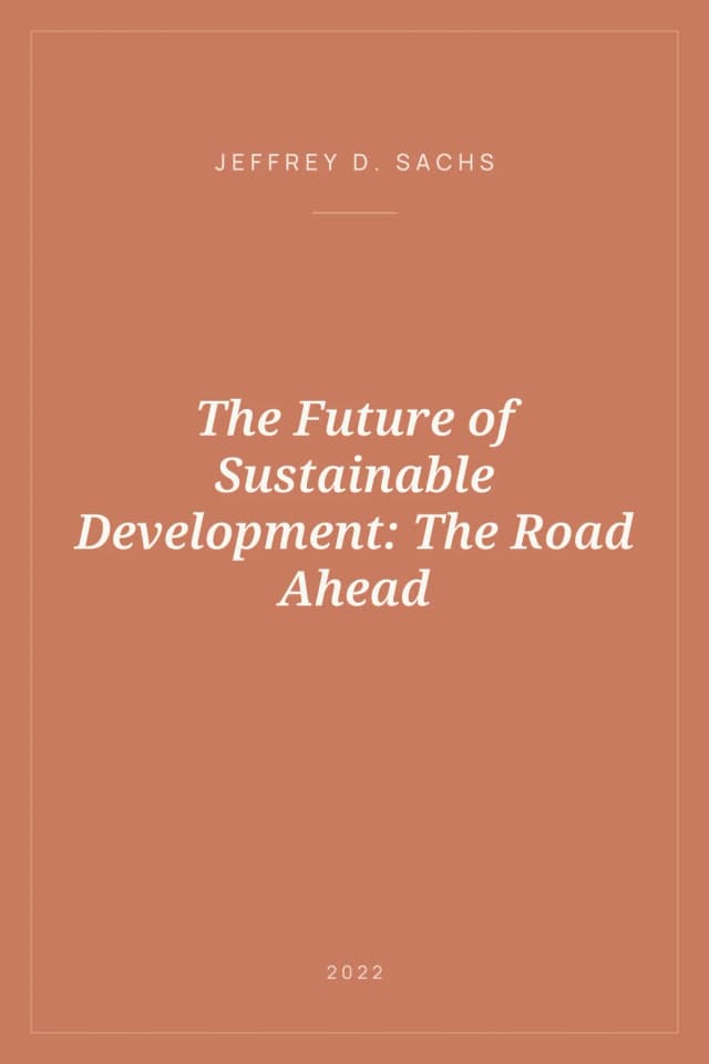Portada de The Future of Sustainable Development: The Road Ahead
