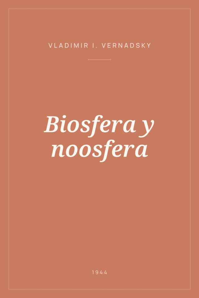 Portada de Biosfera y noosfera