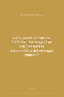 Portada de Campeones ocultos del Siglo XXI: Estrategias de éxito de líderes desconocidos del mercado mundial