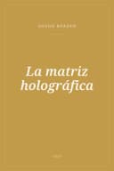 Portada de La matriz holográfica