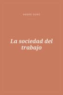 Portada de La sociedad del trabajo