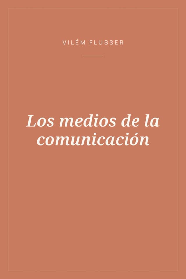 Portada de Los medios de la comunicación