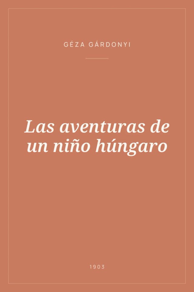 Portada de Las aventuras de un niño húngaro