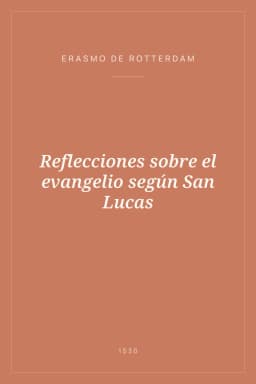 Portada de Reflecciones sobre el evangelio según San Lucas