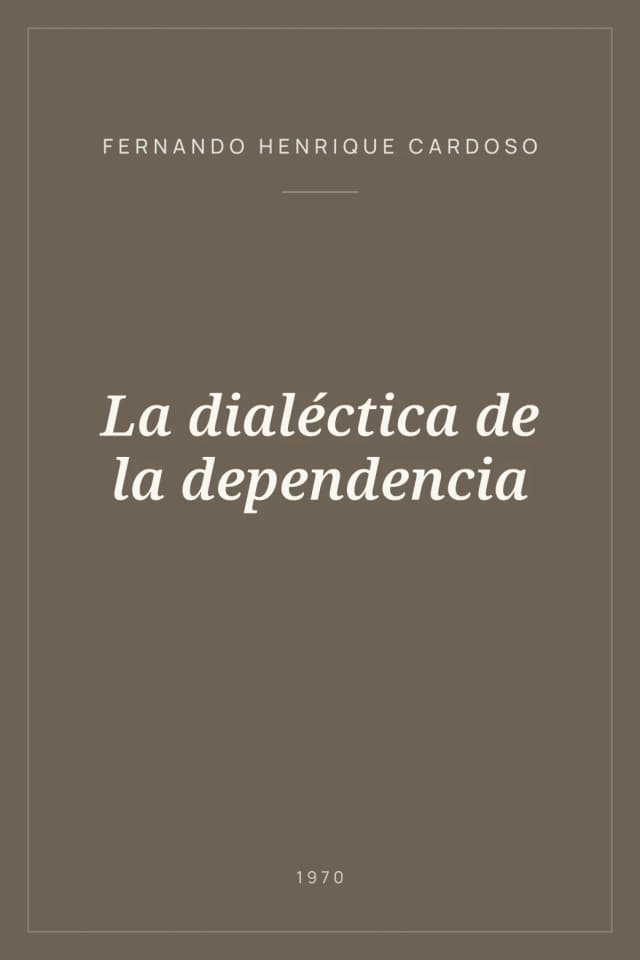Portada de La dialéctica de la dependencia