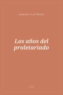 Portada de Los años del proletariado