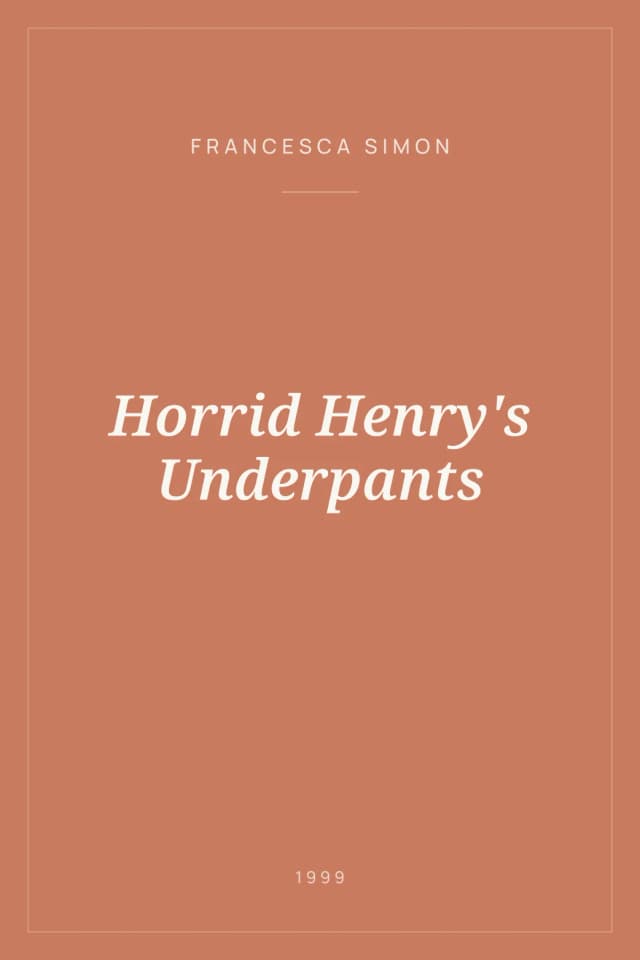 Portada de Horrid Henry's Underpants