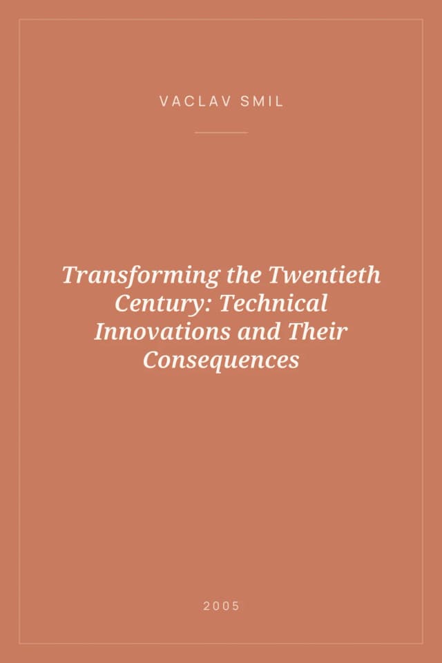 Portada de Transforming the Twentieth Century: Technical Innovations and Their Consequences