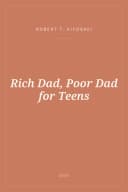 Portada de Rich Dad, Poor Dad for Teens