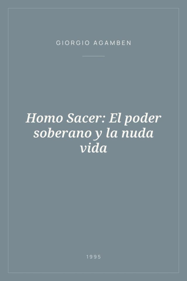 Portada de Homo Sacer: El poder soberano y la nuda vida