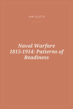 Portada de Naval Warfare 1815-1914: Patterns of Readiness