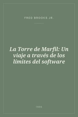 Portada de La Torre de Marfil: Un viaje a través de los límites del software