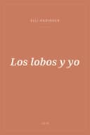 Portada de Los lobos y yo