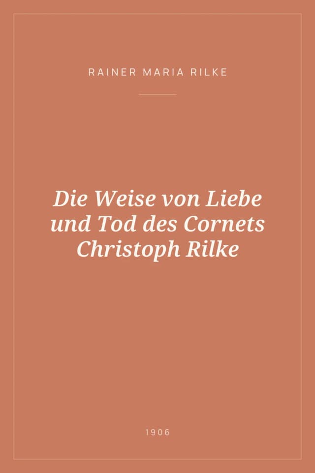 Portada de Die Weise von Liebe und Tod des Cornets Christoph Rilke