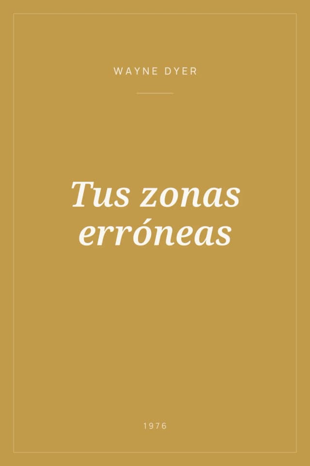 Portada de Tus zonas erróneas